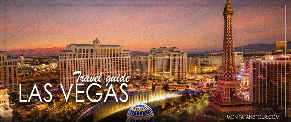The Las Vegas Travel Guide
